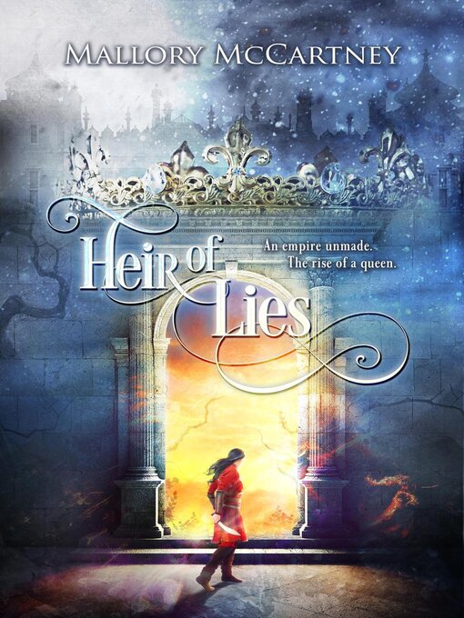 Title details for Heir of Lies by Mallory McCartney - Available